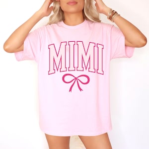 Mimi Shirt, Coquette Mimi T-Shirt, Mimi Tee, Cute Mimi Shirt, Gift for Mimi, Grandma Gift, Grandmother Shirt,Grandma Mimi Gigi Tee,Mama Gift