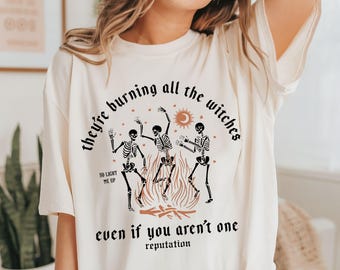Ze verbranden alle heksen, zelfs als je niet één bent Shirt, skeletshirt, Halloween-skelet-T-shirt, Thanksgiving-skelet-T-shirt, cadeau vriend
