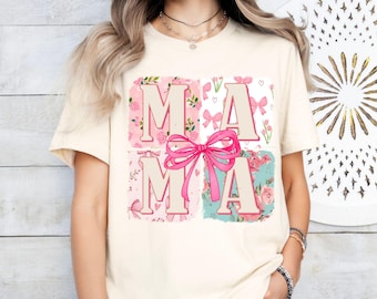 Mama Shirt, Coquette Bow Mama T-Shirt, Floral Mom Tshirt, Spring Mama Shirt, Springtime Mom Tee, Mothers Day Gift, New Mom,First Mothers Day