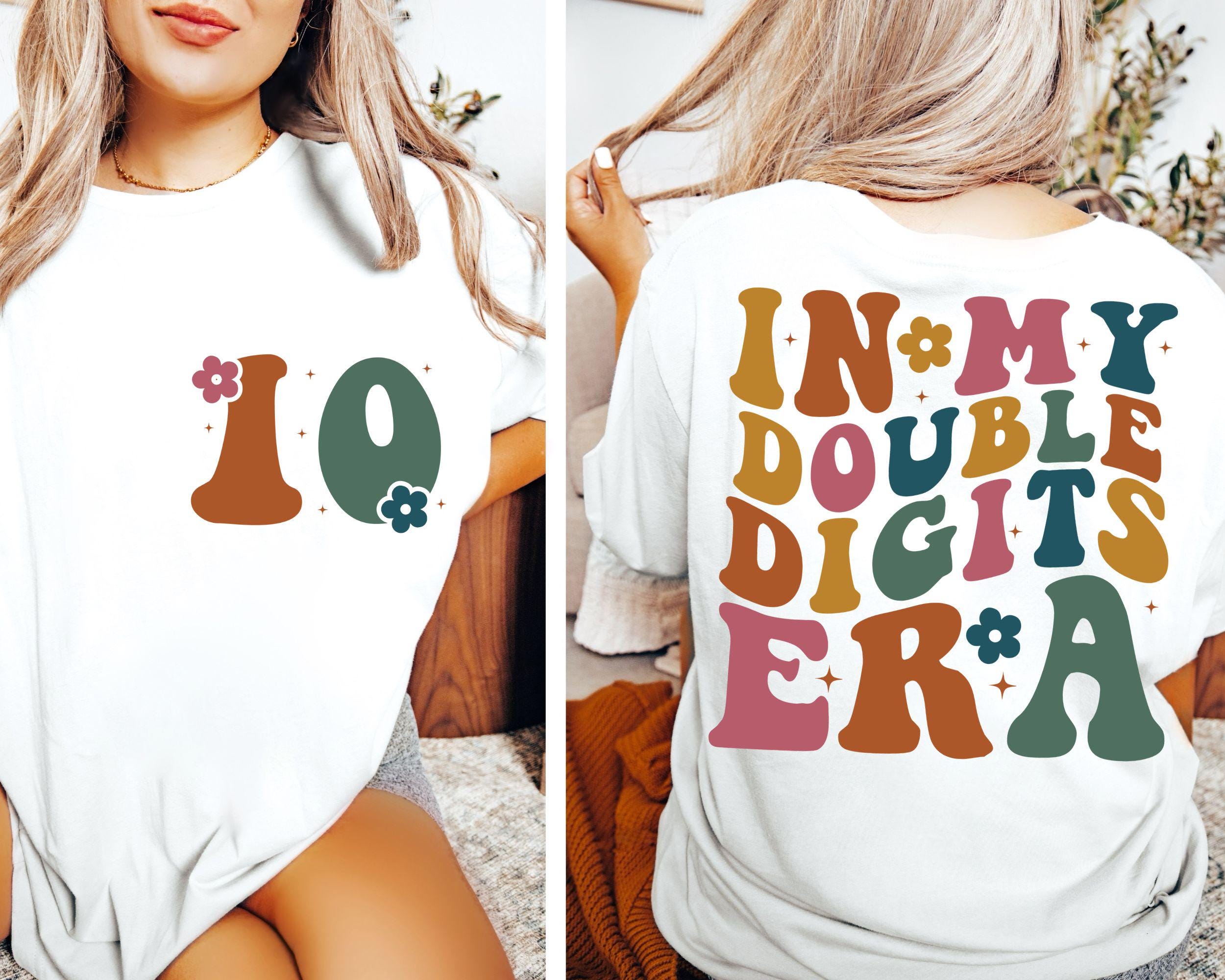 In My Double Digits Era Shirt,10th Birthday Shirt,Personalized Birthday Gifts,Girls Birthday Party Tee, 10 Year Old Birthday Gift,Young Gift