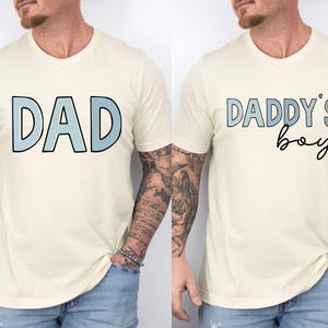 Daddy & Daddy&#39;s Boy College Matching T-Shirts, Gift For Husband, Dad Gift Ideas Dad Birthday Shirt, Father&#39;s Day Gift Tee,Gift for Dad Shirt