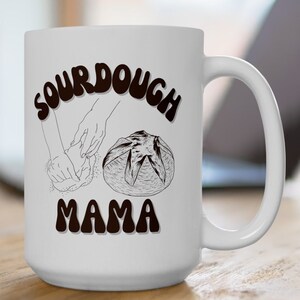 Sourdough Bread gift, Sourdough Bread Starter Gift for Her, Bread Maker Ceramic Coffee Mug, Homemaker Mug, Bread Making Cup Homesteader Gift