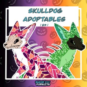 May include: Digital art featuring two SkullDog adoptables. One is pink, orange, and white, the other is green and black. The text "SKULLDOG ADOPTABLES" is at the top, with "RAZOR RAY FURSUITS" at the bottom.