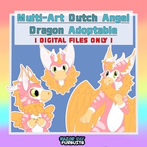May include: Digital illustration of a pink and orange Dutch Angel Dragon character in three poses. Text reads: Multi-Art Dutch Angel Dragon Adoptable ! DIGITAL FILES ONLY ! and RAZOR RAY FURSUITS. The character has large ears, wings, and fur.