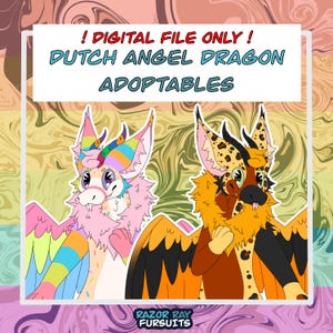 May include: Digital art featuring two Dutch Angel Dragon adoptables. One dragon is pink and white with rainbow accents, the other is brown, orange, and black with leopard-like spots. Text reads "! DIGITAL FILE ONLY ! DUTCH ANGEL DRAGON ADOPTABLES".