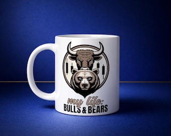 My Life Bulls and Bears Trader Mug – Stock Market Coffee Cup with Bull and Bear Design – Wall Street Gift for Investors and Day Traders