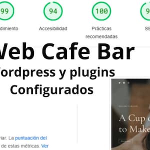 Puede incluir: Una captura de pantalla de un sitio web que muestra un círculo verde con el número 99 en su interior, lo que indica una puntuación de rendimiento de 99. El texto "Pack Web Cafe Bar" se muestra en letras grandes y en negrita. Debajo del texto, dice "Wordpress y plugins Configurados", que se traduce como "Wordpress y plugins configurados".