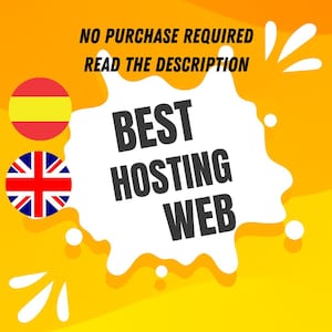 Puede incluir: Un gráfico de pintura salpicada blanca con el texto "BEST HOSTING WEB" en negro. El gráfico está sobre un fondo amarillo con una bandera española y una bandera británica a cada lado. El texto "NO PURCHASE REQUIRED READ THE DESCRIPTION" está en la parte superior de la imagen.