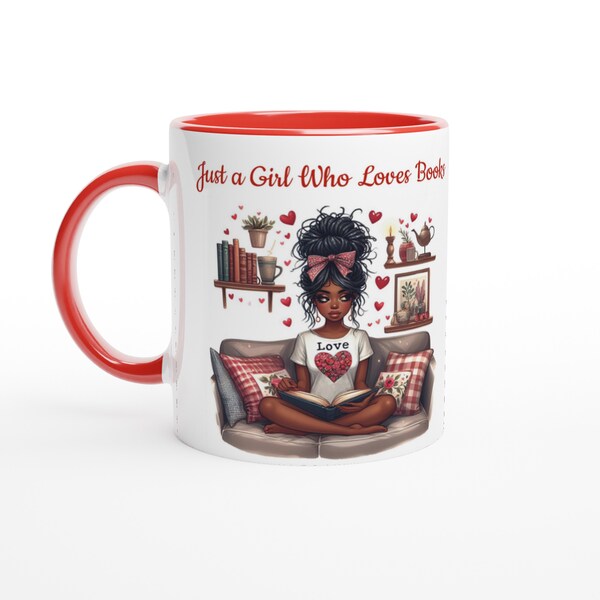 Mug personnalisé "Just a Girl who loves books". Tasse pour une fille amoureuse des livres