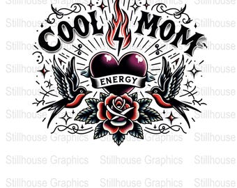 Cool Mom Energy Png, Mom Juice PNG, Funny Trendy Mom Sublimation Design, Energy Drink Mom Life Graphic PNG, Goth mom png, Cute Mom Life