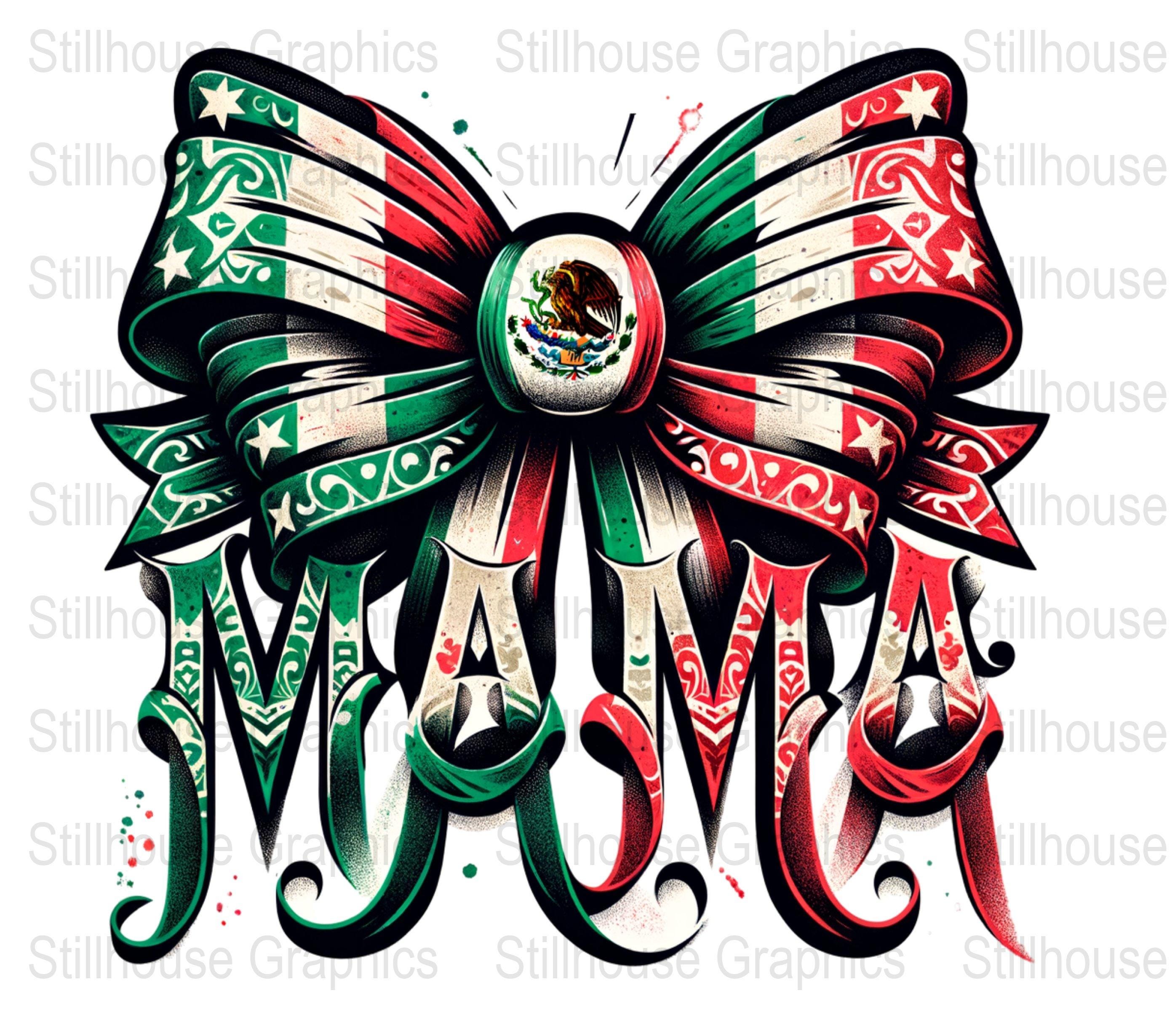 Latino Mama Coquette Bow PNG, Old School png, Lation Bow Png Shirt, Mexican Flag Art Sublimation, Coquette Bow Png, Mexican Flag Print Png