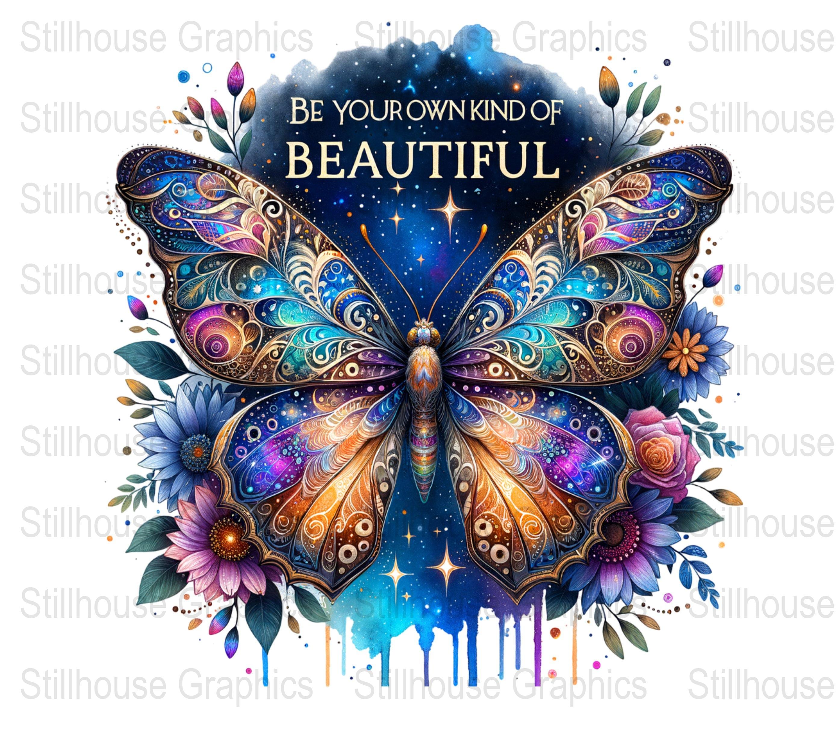 Be Your Own Kind of Beautiful PNG, Butterfly motivational Png Design, Positive affirmation Book Club sunflower Sublimation Digital Download
