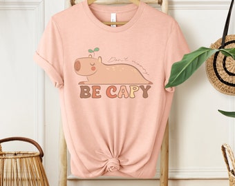 Seien Sie Capy Shirt, Capybara, Capybara-Oberteil, Nagetier-T-Shirt, Capybara-Liebhaber, Capybara-Geschenk, Capy-T-Shirt, Cottagecore, coole Capybara-T-Shirts