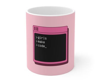 Girls Make Code Mug, Computer Science Gift, Programmer, Engineer