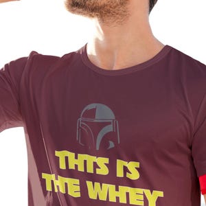 This is the Whey Mandalorian Gym Workout Tee, Gym Humor, Moisture Wicking Gym Shirt, Star Wars-inspired Gym Shirt