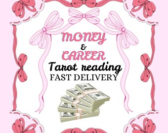 May include: Pink and white illustration with a decorative frame of bows and ribbons. The text reads "money & career Tarot reading FAST DELIVERY" with a stack of cash in the center.