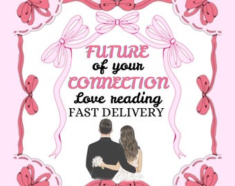 The Future of this Relationship Tarot reading, Same Day- Fast Delivery. Read description before ordering.