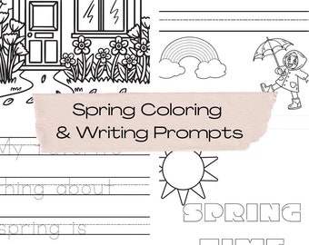 Spring coloring sheets and writing prompts