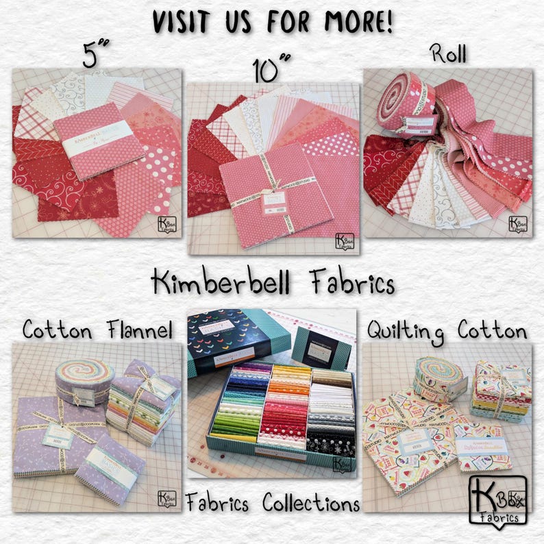 Op de afbeelding: Een display van Kimberbell Fabrics, met stoffen vierkanten van 12,7 cm en 25,4 cm, rollen en stoffen collecties. De stoffen hebben verschillende patronen in rood, roze en wit. De afbeelding bevat de tekst "VISIT US FOR MORE!" en "Kimberbell Fabrics."