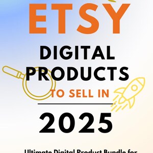 May include: A graphic with a yellow lightbulb, a magnifying glass, and a rocket ship. The text reads "TOP 77 ETSY DIGITAL PRODUCTS TO SELL IN 2025". The text "Ultimate Digital Product Bundle for Passive Income" is below the graphic. The text "SALOMON" is below the text "Passive Income". A gold badge with the text "BONUS" is in the lower right corner.