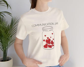 Communication Jar T-Shirt: SLP Therapist Gift, Heart Design