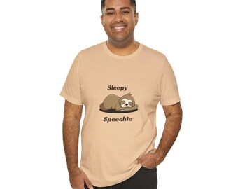 Sleepy Sloth T-Shirt: Speech Therapy Gift, Unisex Cotton Tee