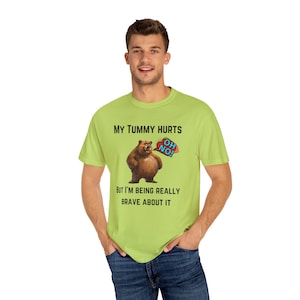 Lustiges Bären-T-Shirt: Mein Bauch schmerzt, Unisex Garment-Dyed Comfort Colors Tee
