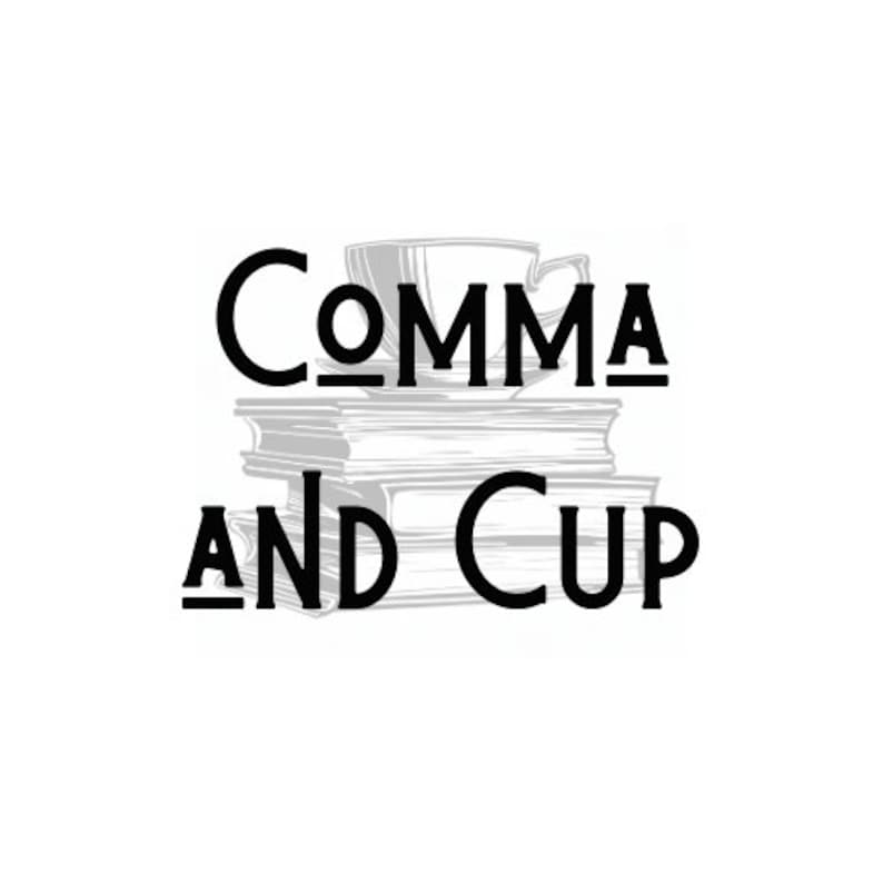 May include: Black and white logo design for a business called "Comma and Cup". The logo features a stack of books with a coffee cup on top.
