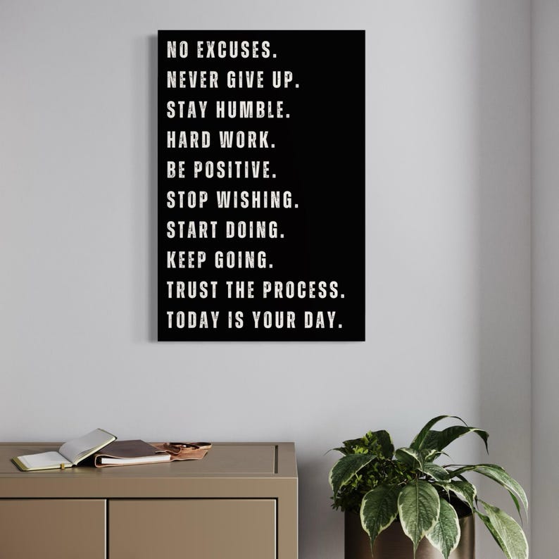 Motivational quote poster with black background featuring phrases like No Excuses, Never Give Up, Stay Humble, Hard Work – Bold typography wall art for office, home, or gym decor.