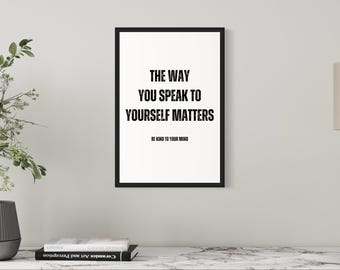 Mindfulness Quote Art Print: Positive Affirmation Therapy Poster