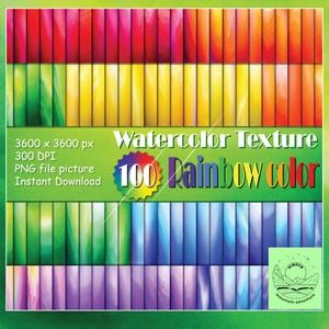 100 Rainbow  Watercolor Textures Digital Paper  - High Resolution 12IN x 12IN ,3600px ,300DPI  - Instant Download - PNG file pictures