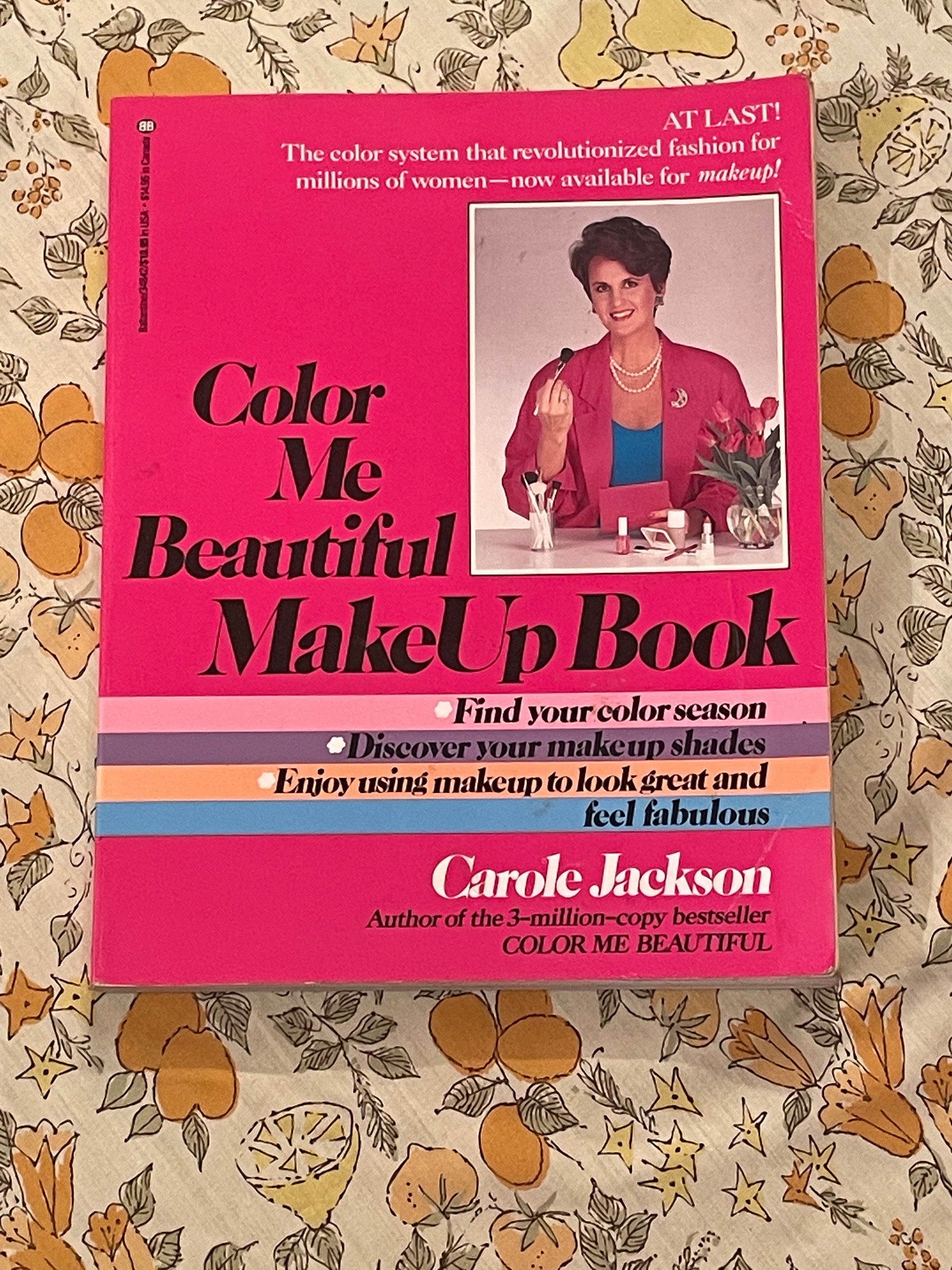 Color Me Beautiful Makeup Book [Book]