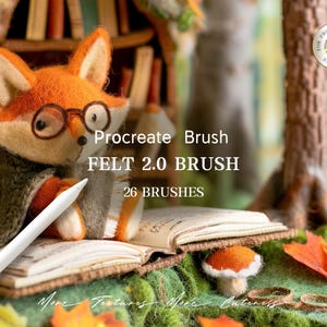May include: A felt fox wearing spectacles and a cape sits near an open book, with a white stylus. The image includes the text "Procreate Brush FELT 2.0 BRUSH 26 BRUSHES". The scene is set in a forest with autumn leaves.