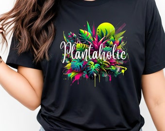 Plantaholic T-shirt, Plant Lover, Cute t-shirts, Nature lover, Plant People Gifts