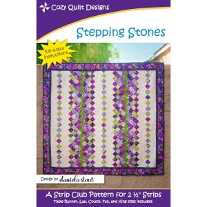 May include: A quilt pattern booklet titled Stepping Stones by Cozy Quilt Designs. The cover features a quilt with a white background and vertical rows of purple and green diamond-shaped fabric pieces, framed by a floral purple border.