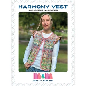 May include: A reversible patchwork vest with a floral pattern, pink trim, and ruffled sleeves. The vest is tied at the front with a pink ribbon. The text "HARMONY VEST" and "LADIES REVERSIBLE PATCHWORK VEST" are at the top. The brand name "m&m" is at the bottom.