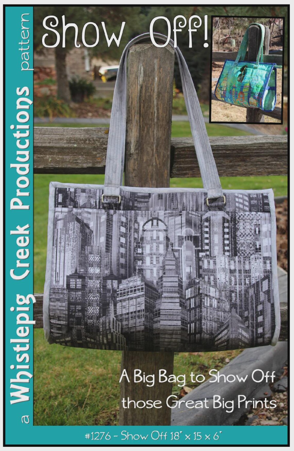 Tote Bag Sewing Pattern - Show off Bag 18 X 12 X 6 From Whistlepig ...