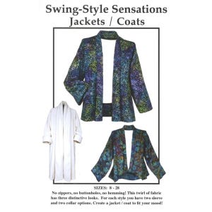 May include: Swing-Style Sensations Jackets / Coats. A pattern display featuring a long white coat and two shorter jackets with a multi-colored floral print in shades of blue, purple, and green. Text includes SIZES: 8-28 and descriptive instructions.