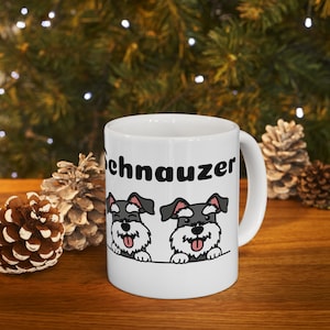 Miniature Schnauzer cute Ceramic Mug 11oz