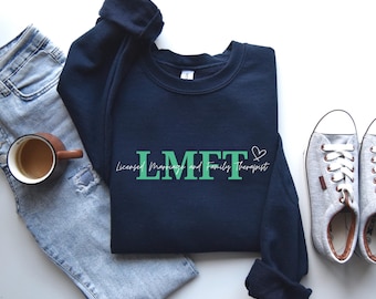 Sudadera LMFT / Regalo LMFT / LMFT / Terapeuta matrimonial y familiar autorizado / Sudadera de terapeuta familiar / Sudadera de terapeuta autorizado