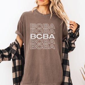BCBA Shirt | Board Certified Behavior Analyst Shirt | BCBA Sweatshirt | Behavior Therapist Shirt | ABA Therapist Shirt | Behavior Analyst