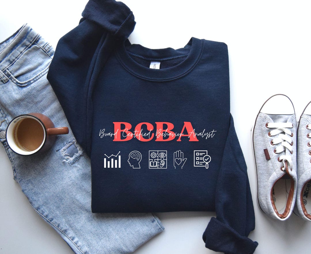 Board Certified Behavior Analyst Sweatshirt | BCBA Sweatshirt | BCBA ...