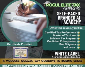 Tax Preparer Self-Paced Branded AI Academy Done for You, White Label, Brand your Tax Academy, Tax Preparer Guide, Tax Education Course