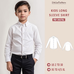 Könnte beinhalten: Ein digitales PDF-Muster für ein langärmliges Hemd für Kinder. Das Muster enthält Anweisungen für die Größen US 2 bis 30 und XS bis 4/5 XL. Das Bild zeigt ein Kind, das ein weißes langärmliges Hemd und eine schwarze Hose trägt.