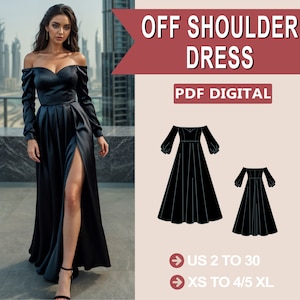 Puede incluir: Un patrón de costura digital PDF para un vestido de hombros descubiertos. El patrón incluye dos tallas: US 2 a 30 y XS a 4/5 XL. El patrón se muestra en un vestido negro de manga larga y con una abertura en el lateral.