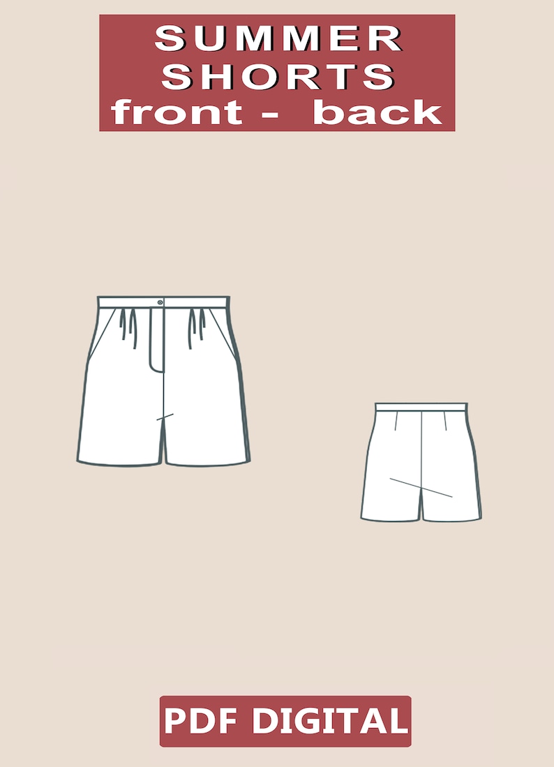 May include: Line drawing illustration of a pair of shorts, showing the front and back views. The text "SUMMER SHORTS front - back" is above the illustration. The text "PDF DIGITAL" is below the illustration.
