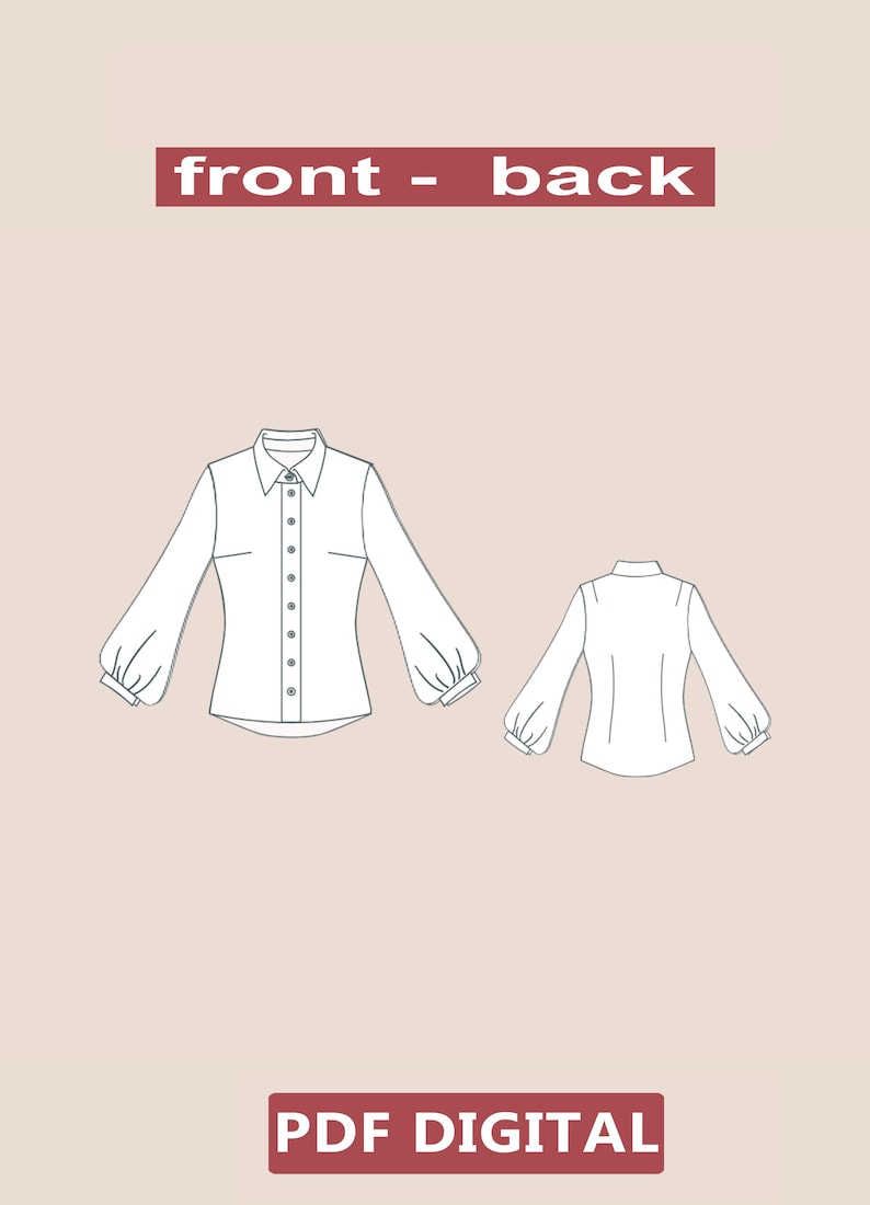 May include: Line drawing of a white button-up shirt with long sleeves and a gathered puff at the shoulder. The shirt is shown from the front and back. The text "front - back" is above the image and "PDF DIGITAL" is below the image.