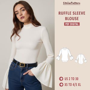 May include: A white blouse with a mock neck and long sleeves with ruffles. The blouse is shown on a model wearing blue jeans. The text "RUFFLE SLEEVE BLOUSE PDF DIGITAL" is in the top right corner of the image. The text "US 2 TO 30" and "XS TO 4/5 XL" is in the bottom right corner of the image.