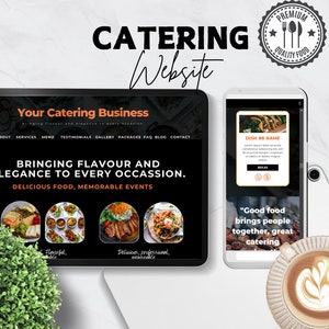 May include: A website mockup for a catering business. The website is displayed on a laptop screen and a mobile phone. The website features a black background with white text and images of food. The text on the website reads "Your Catering Business", "Bringing Flavor and Elegance to Every Occasion", and "Delicious Food, Memorable Events". The website also features a menu with images of different dishes. The mobile phone screen displays a menu item with the text "Dish #6 Name". The text on the mobile phone screen also reads "Good food brings people together, great catering".