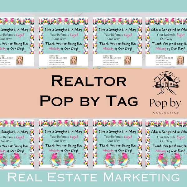 Like a Songbird in May Real Estate Pop by Tag, Client Appreciation, Spring Pop by Tag, Instant Download, Customizable,  Realtor Marketing